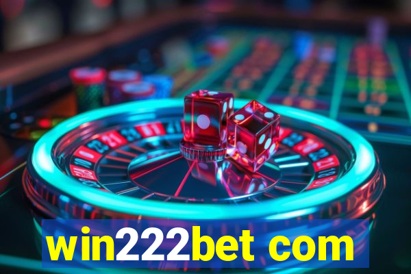 win222bet com